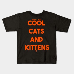 COOL CATS & KITTENS Kids T-Shirt